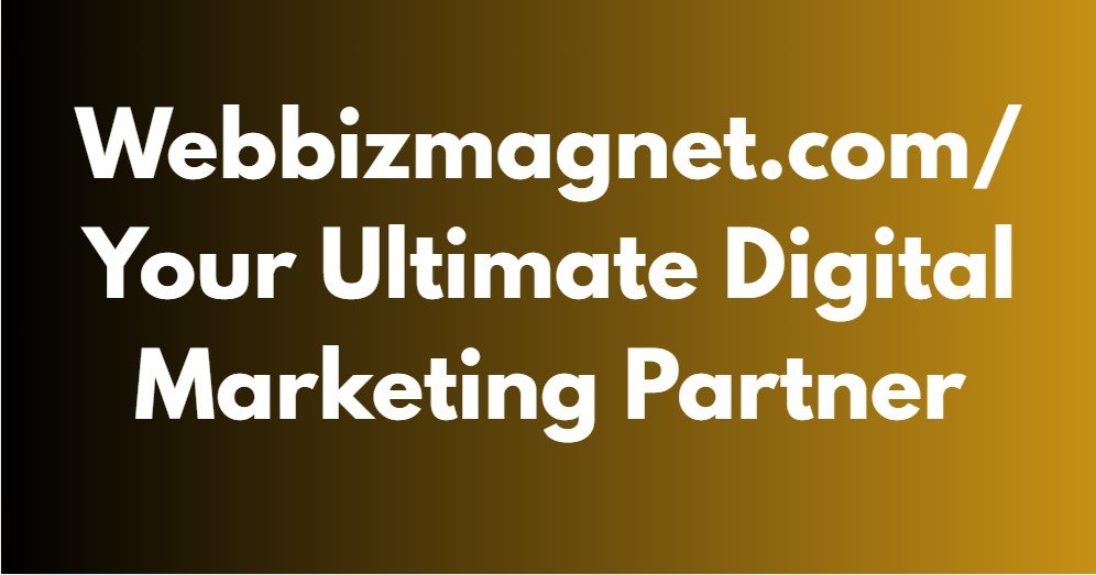 Webbizmagnet.com/